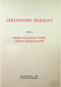 Lekcjonarz mszalny Tom II