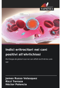 Indici eritrocitari nei cani positivi all'ehrlichiosi