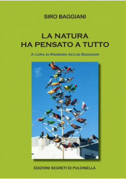 La natura ha pensato a tutto