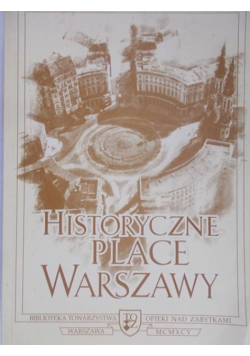 Historyczne place Warszawy