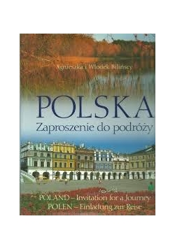 Polska, zaproszenie do podróży