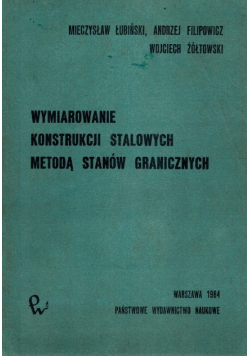 Wymiarowe konstrukcji stalowych metodą stanów granicznych