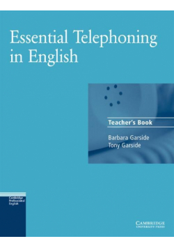 Essential Telephoning in English Teacher's book