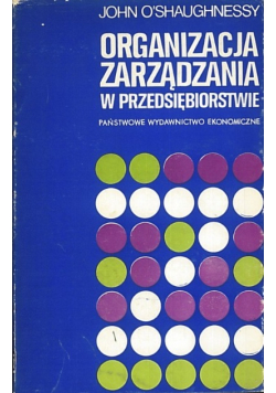 Organizacja zarządzania w przedsiębiorstwie