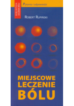 Miejscowe leczenie bólu
