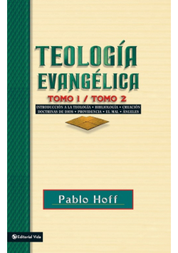 Teologia Evangelica Tomo 1 / Tomo 2
