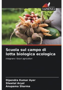 Scuola sul campo di lotta biologica ecologica