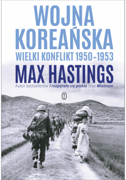Wojna koreańska. Wielki konflikt 1950-1953
