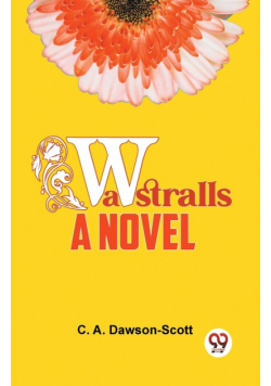 Wastralls A Novel