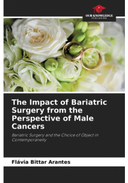 The Impact of Bariatric Surgery from the Perspective of Male Cancers