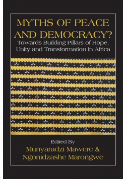 Myths of Peace and Democracy?