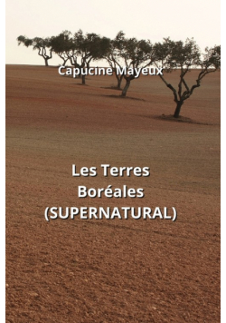 Les Terres Boréales (SUPERNATURAL)