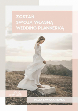 Zostań swoją własną wedding plannerką