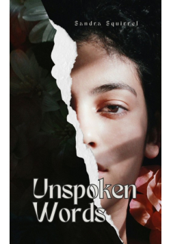 Unspoken Words