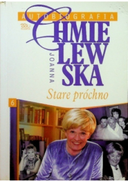 Autobiografia Stare próchno