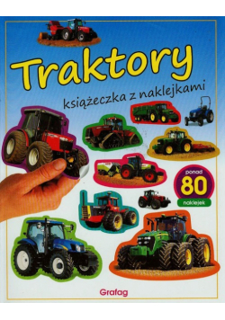 Traktory Książeczka z naklejkami