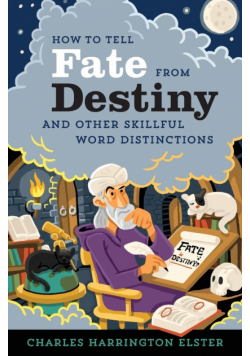 How to Tell Fate from Destiny