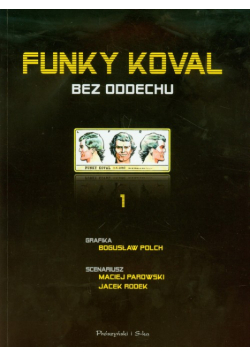 Funky Koval 1 Bez oddechu
