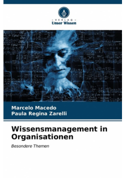 Wissensmanagement in Organisationen