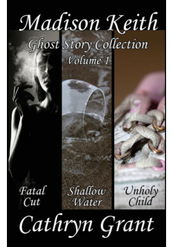Madison Keith Ghost Stories