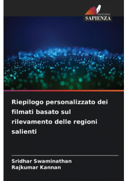 Riepilogo personalizzato dei filmati basato sul rilevamento delle regioni salienti