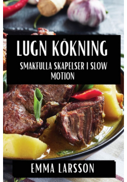 Lugn Kökning