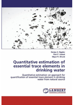 Quantitative estimation of essential trace elements in drinking water