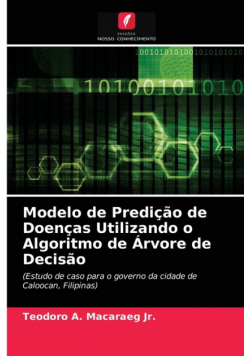Modelo de Predição de Doenças Utilizando o Algoritmo de Árvore de Decisão