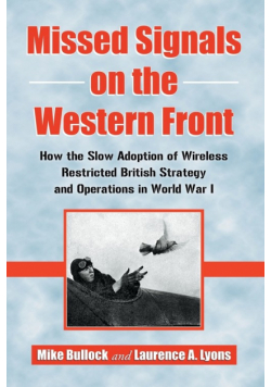 Missed Signals on the Western Front