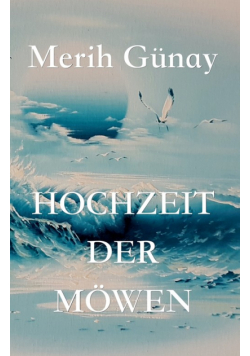 Hochzeit der Möwen