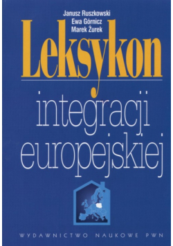 Leksykon integracji europejskiej +CD