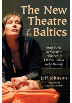 The New Theatre of the Baltics