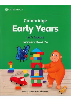 Cambridge Early Years Let's Explore Learner's Book 2A