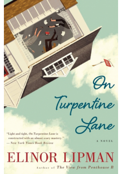 On Turpentine Lane