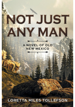 Not Just Any Man