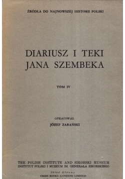 Diariusz I Teki Jana Szembeka - Tom Iv