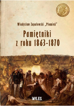 Pamiętniki z roku 1863 1870