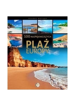 100 najpiękniejszych plaż w Europie