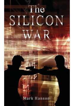The Silicon War