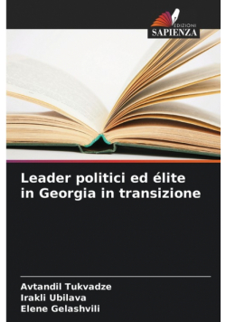 Leader politici ed élite in Georgia in transizione