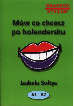 Mów co chcesz po holendersku A1-A2 z płytą CD