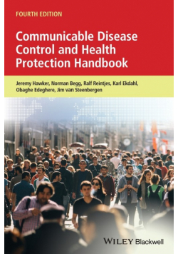 Communicable Disease Control and Health ProtectionHandbook, 4th Edition