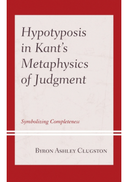 Hypotyposis in Kant's Metaphysics of Judgment