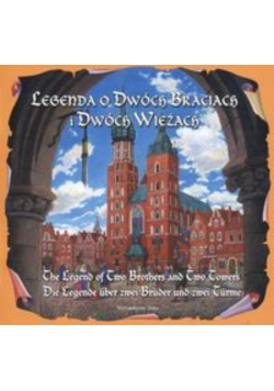 Legenda o dwóch braciach i dwóch wieżach