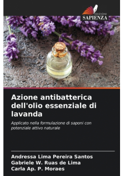 Azione antibatterica dell'olio essenziale di lavanda