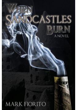When Sandcastles Burn