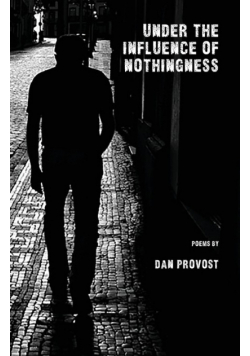 Under the Influence of Nothingness