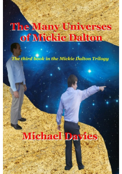 The Many Universes of Mickie Dalton