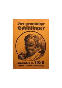 Der gemittliche Schlafinger