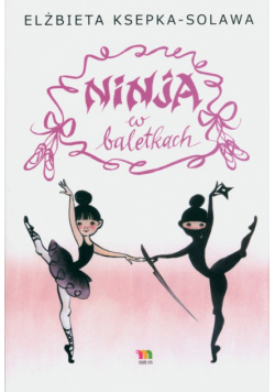 Ninja w baletkach
